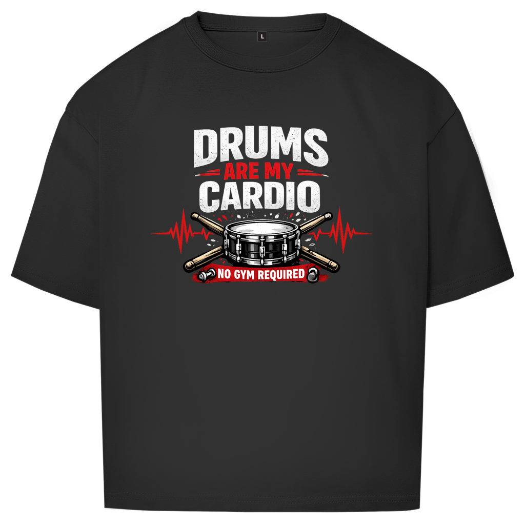 Oversize T-Shirt DRUMS ARE MY CARDIO
